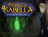 Превью изображения 0: Princess Isabella - Return of the Curse