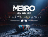 Превью изображения 0: Metro Exodus - The Two Colonels