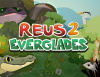 Превью изображения 0: Reus 2 - Everglades