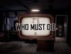 Превью изображения 0: Who Must Die