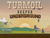 Превью изображения 0: Turmoil - Deeper Underground