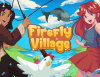 Превью изображения 0: Firefly Village
