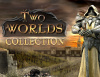 Превью изображения 0: Two Worlds Collection