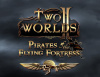 Превью изображения 0: Two Worlds II : Pirates of the Flying Fortress