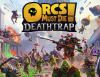 Превью изображения 0: Orcs Must Die! Deathtrap