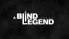 Превью изображения 2: A Blind Legend