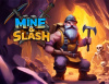Превью изображения 0: Mine & Slash