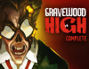 Превью изображения 0: Gravewood High - Complete