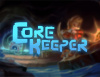 Превью изображения 0: Core Keeper