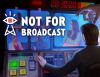 Превью изображения 0: Not For Broadcast