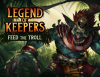 Превью изображения 0: Legend of Keepers: Feed the Troll