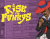 Превью изображения 0: Rise of the Funkys