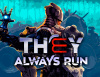 Превью изображения 0: They Always Run