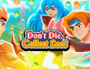 Превью изображения 0: Don't Die, Collect Loot